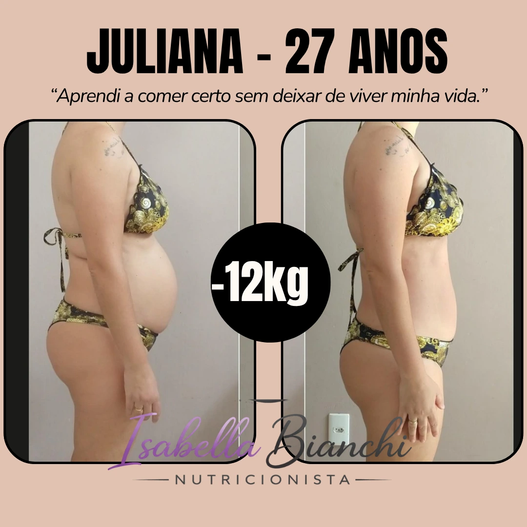 Juliana - Antes e Depois